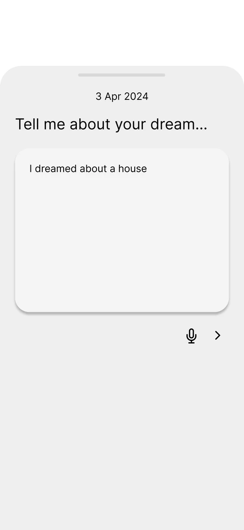 Wireframe: new entry, “Tell me about your dream”.